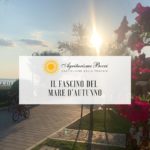 Agriturismo a Castiglione della Pescaia Bocci – Il Fascino del Mare di Autunno