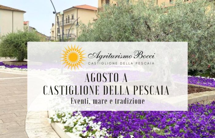 Eventi, mare e tradizione - Agosto a Castiglione della Pescaia