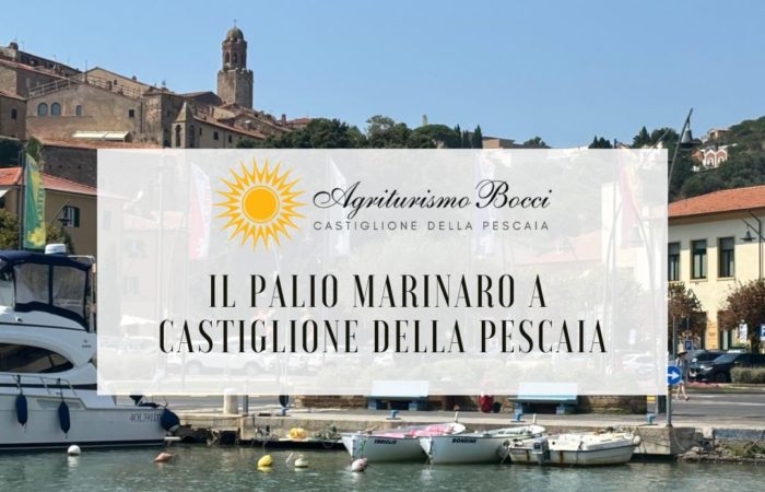 Palio Marinaro a Castiglione della Pescaia - Dove Dormire Agriurismo Bocci